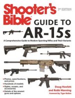 Shooter's Bible Guide to Ar-15s