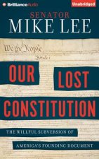 Our Lost Constitution