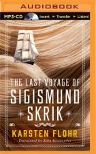 The Last Voyage of Sigismund Skrik