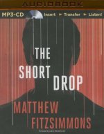 The Short Drop