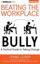 Beating the Workplace Bully