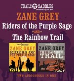Riders of the Purple Sage / Rainbow Trail
