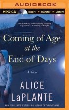 Coming of Age at the End of Days