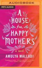 A House for Happy Mothers