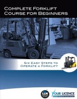 Complete Forklift Course for Beginners