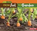 From Soil to Garden