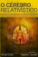 O Cerebro Relativistico