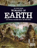 The Science Behind Wonders of the Earth