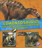 Edmontosaurus and Other Duck-billed Dinosaurs