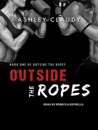 Outside the Ropes