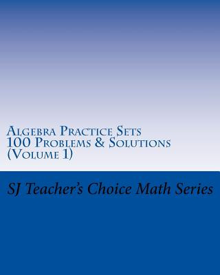 Algebra Practice Sets