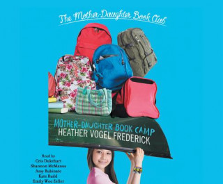 The Mother-daughter Book Camp