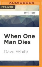 When One Man Dies