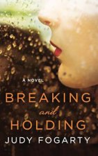 Breaking and Holding