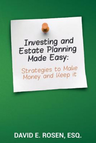 Investing and Estate Planning Made Easy