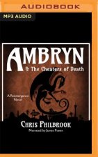 Ambryn & the Cheaters of Death