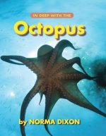 In Deep With the Octopus