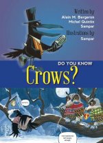 Do You Know Crows?