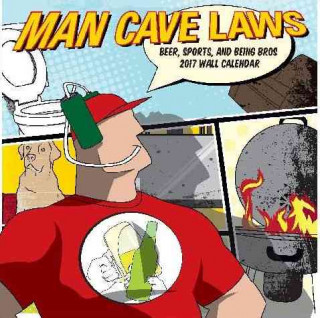 Man Cave 2017 Calendar