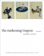 The Darkening Trapeze