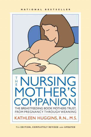 Nursing Mother's Companion - 7th Edition