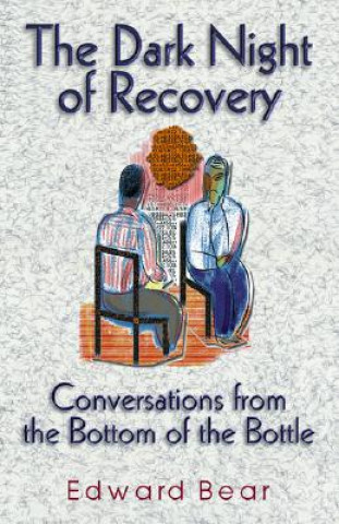 The Dark Night of Recovery