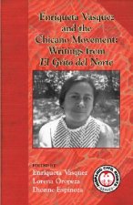 Enriqueta Vasquez And the Chicano Movement