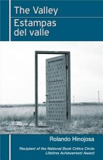 The Valley / Estampas Del Valle