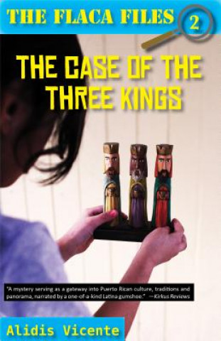 The Case of the Three Kings/ El Caso De Los Reyes Magos