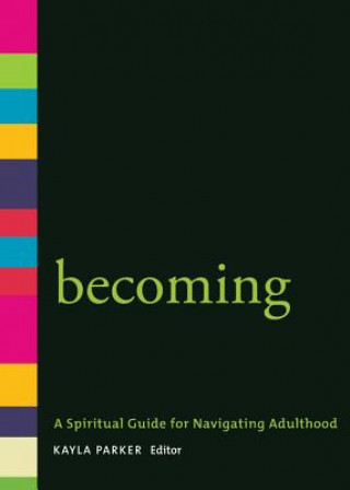 Becoming