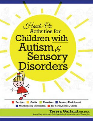 Hands on Activities for Children With Autism & Sensory Disorders