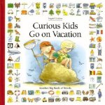 Curious Kids Go on Vacation