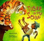 Tiger in My Soup