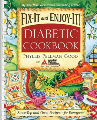Fix-It and Enjoy-it! Diabetic Cookbook