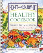 Fix-It And Enjoy-It! Healthy Cookbook