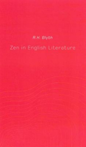 Zen in English Literature and Oriental Classics