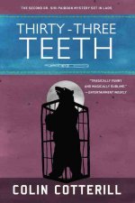 Thirty-three Teeth