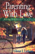 Parenting With Love