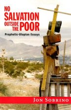NO SALVATION OUTSIDE THE POOR