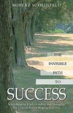 Invisible Path to Success