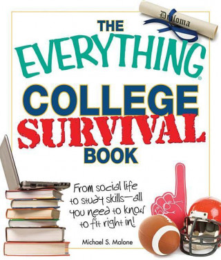 Everything College Survival Book