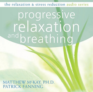 Progressive Relaxation and Breathing