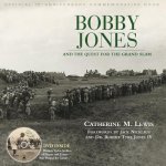 Bobby Jones and the Quest for the Grand Slam