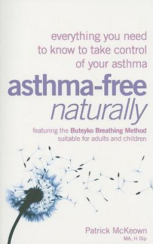 Asthma-free Naturally
