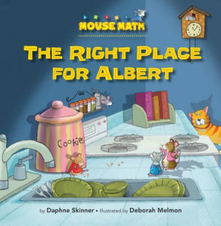 The Right Place for Albert (Daphne Skinner,Deborah Melmon)(Brožovaná)