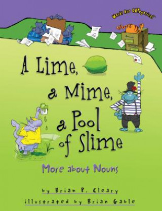 A Lime, a Mime, a Pool of Slime