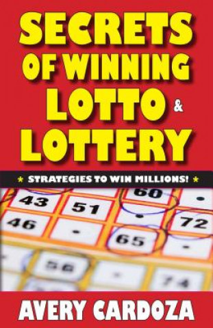 Secrets of Winning Lotto & Lottery