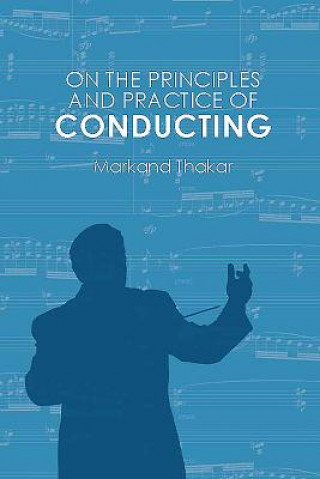 On the Principles and Practice of Conducting