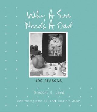 Why a Son Needs a Dad