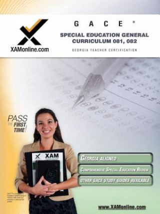 GACE Special Education General Curriculum 081, 082